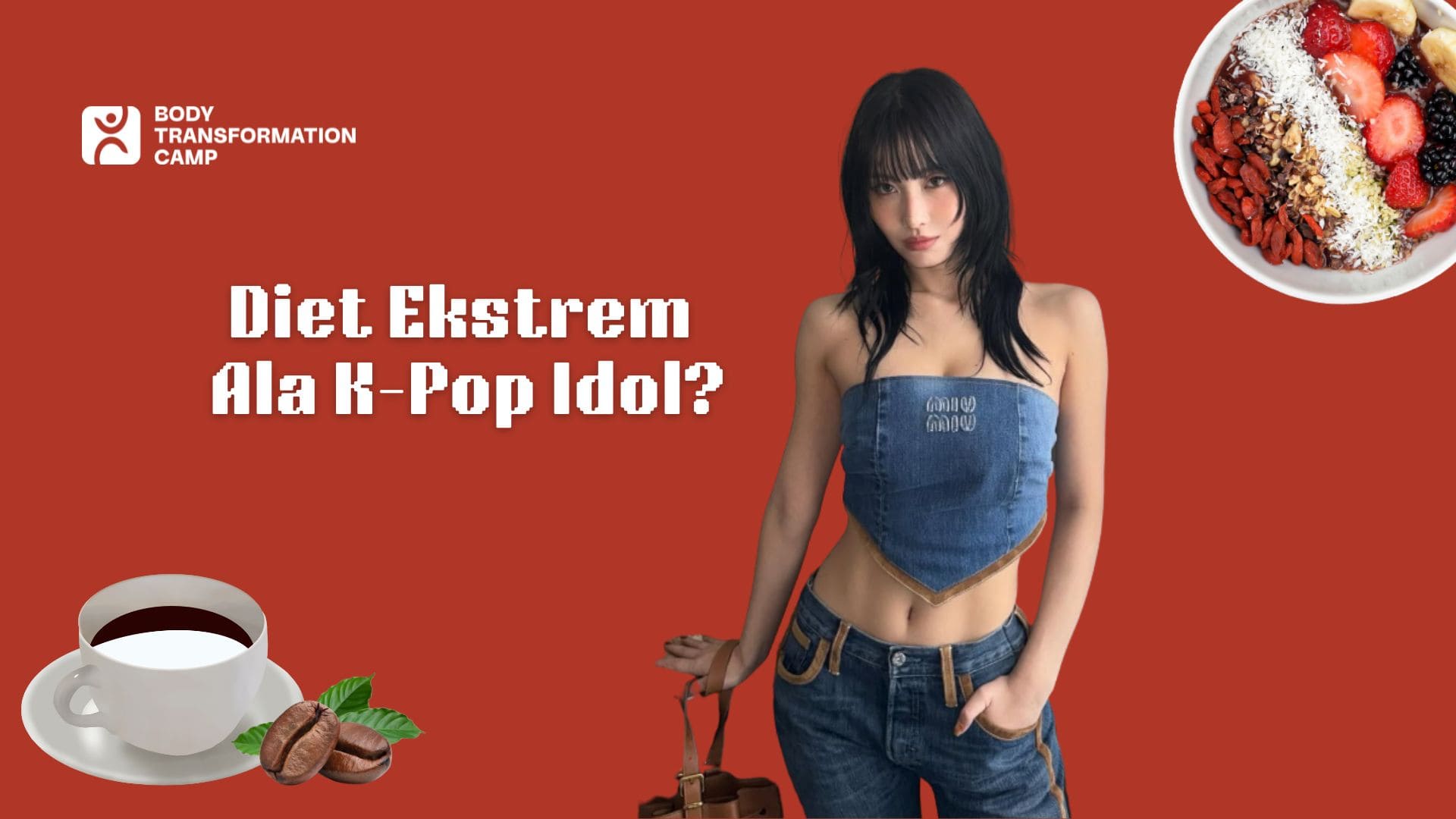 Diet Ekstem Ala K-Pop Idol